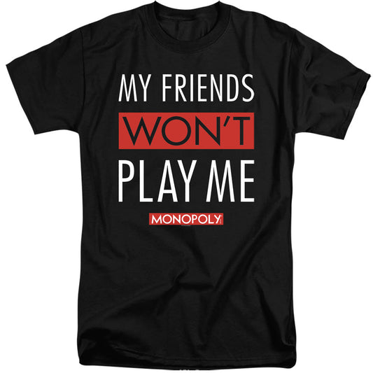 Monopoly My Friends Mens Tall T Shirt Black Officially Licensed