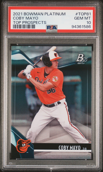 Graded 2021 Topps Bowman Platinum Coby Mayo #TOP81 Top Prospects Rookie RC Baseball Card PSA 10 Gem Mint