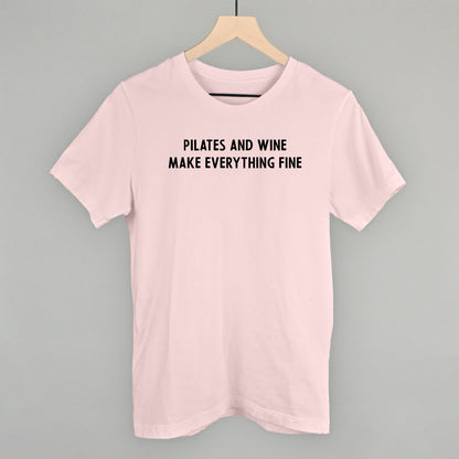 Pilates And Wine Make Everything Fine