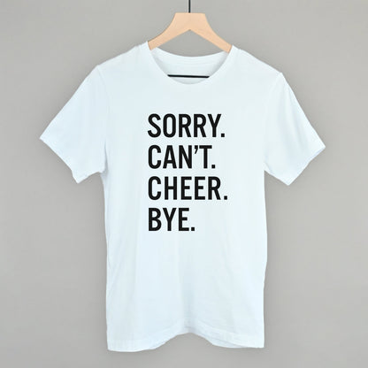 Sorry Can't Cheer Bye