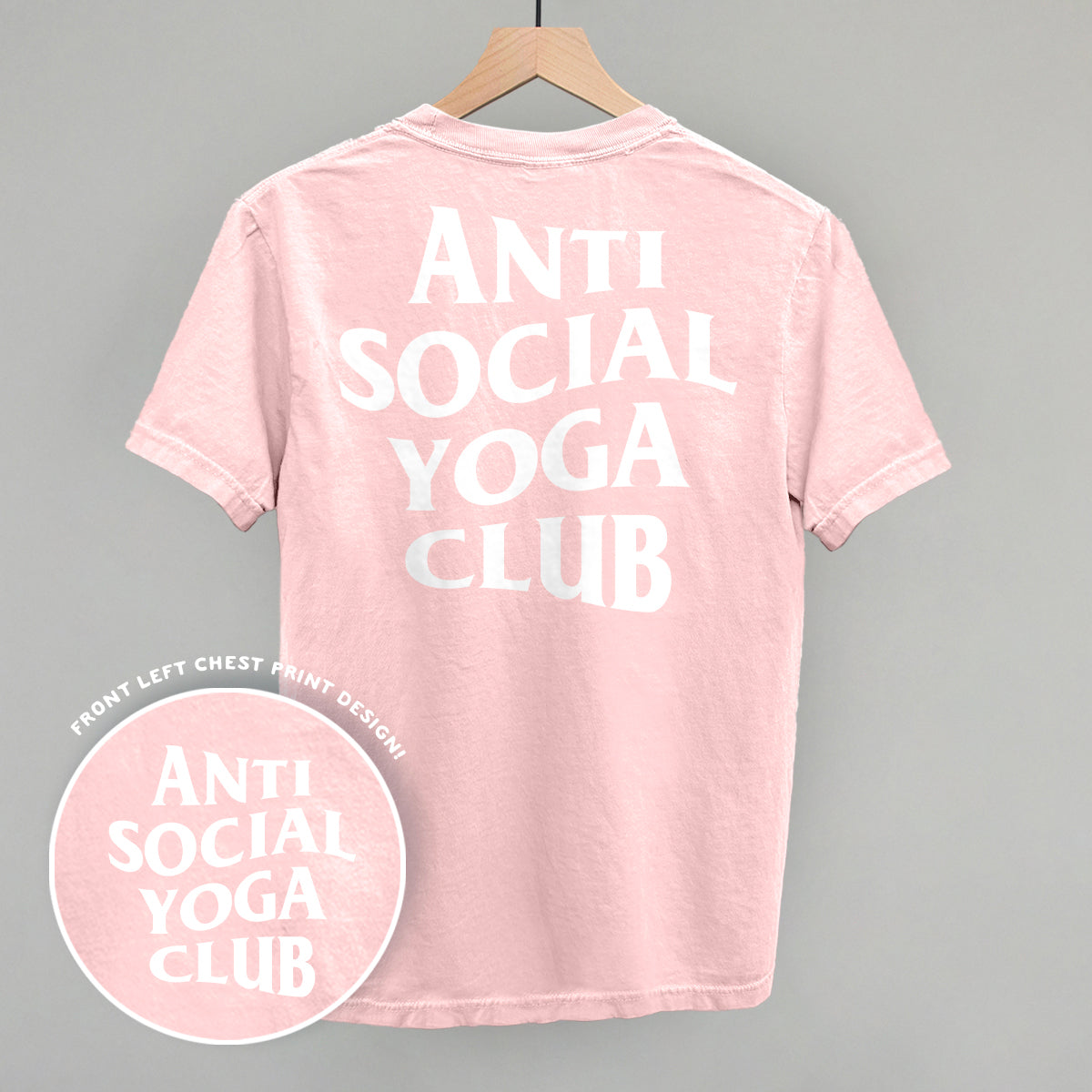 Anti Social Yoga Club (White) (Back Print)