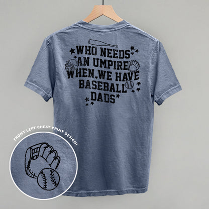 When We Have Baseball Dads (Back Print)