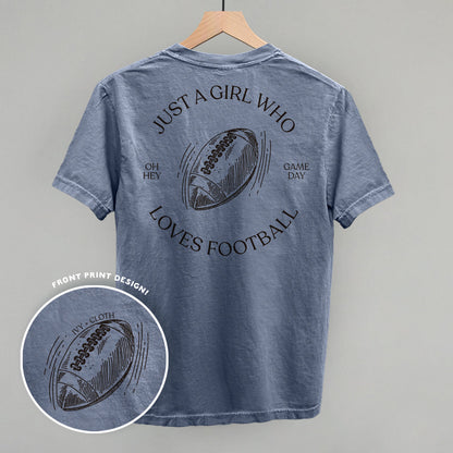 Just A Girl Who Loves Football (Back Print)