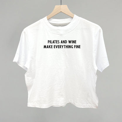 Pilates And Wine Make Everything Fine