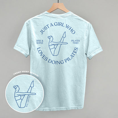 Just A Girl Who Loves Doing Pilates (Back Print)
