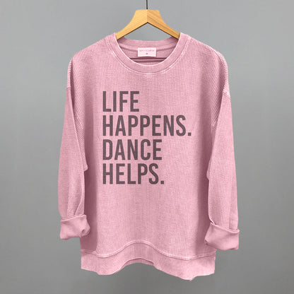 Life Happens Dance Helps