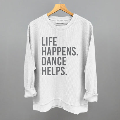 Life Happens Dance Helps