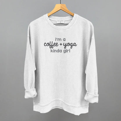 I'm A Coffee + Yoga Kinda Girl