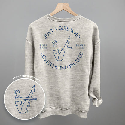 Just A Girl Who Loves Doing Pilates (Back Print)
