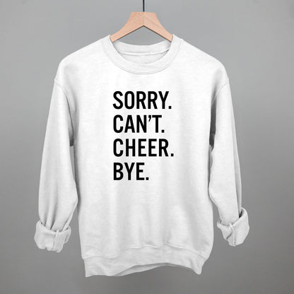 Sorry Can't Cheer Bye