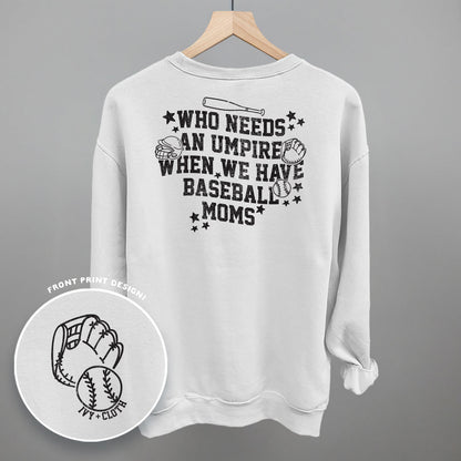 When We Have Baseball Moms (Back Print)