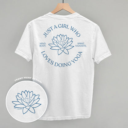 Just A Girl Who Loves Doing Yoga (Back Print)