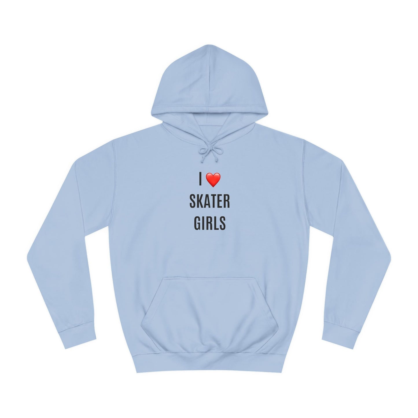 I Love Skater Girls Unisex Hoodie