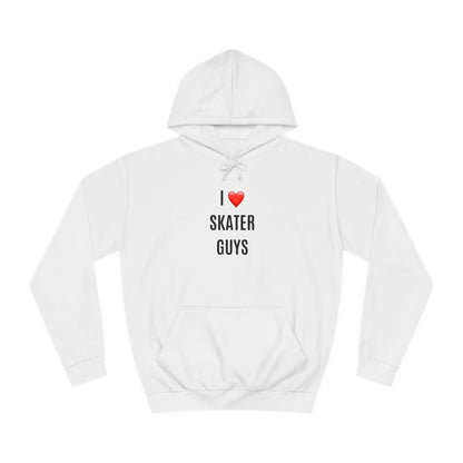 I Love Skater Guys Unisex Hoodie
