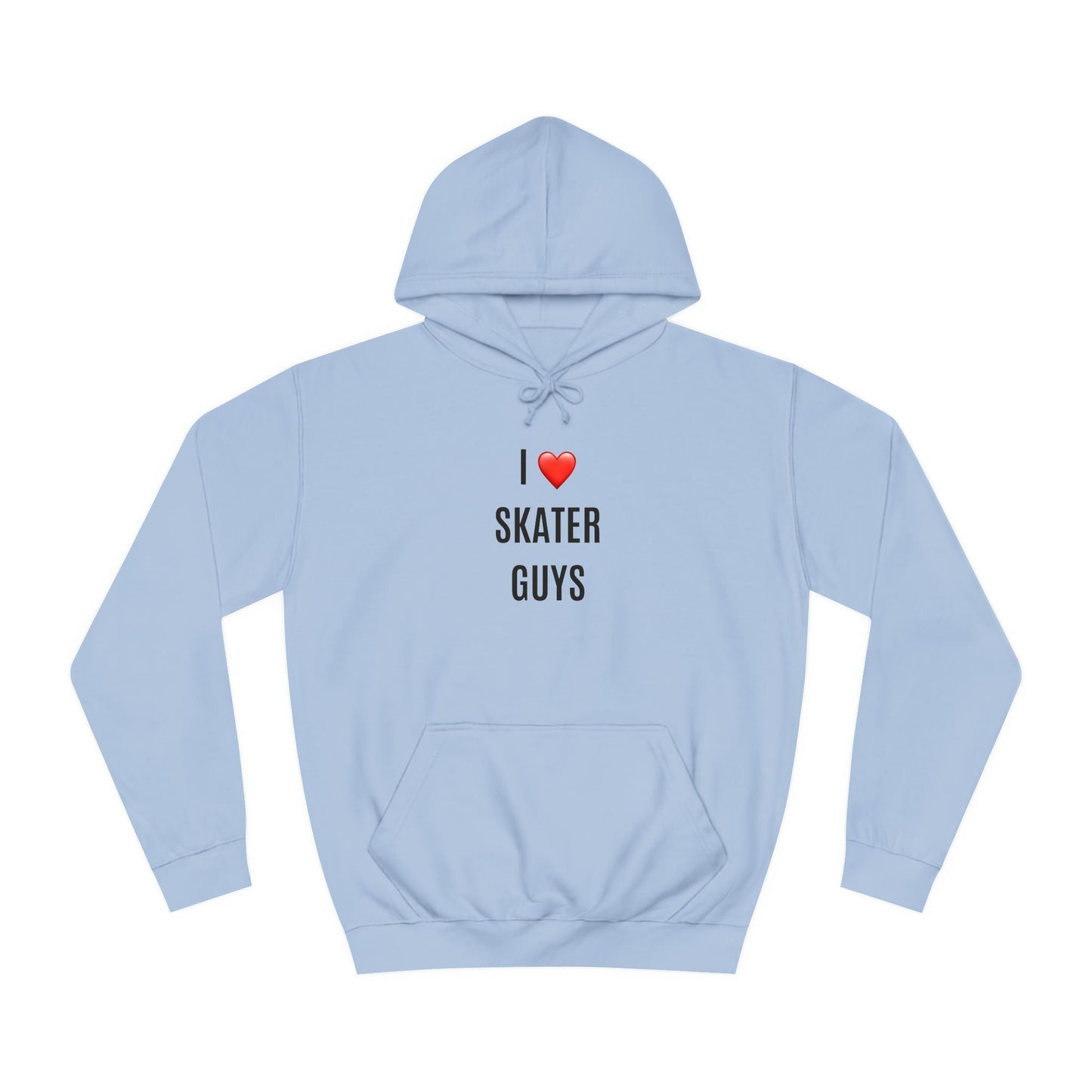 I Love Skater Guys Unisex Hoodie