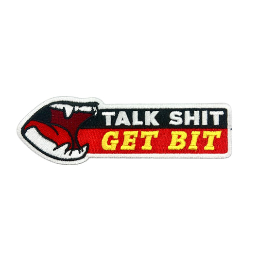 Talk Shit Get Bit Morale Patch