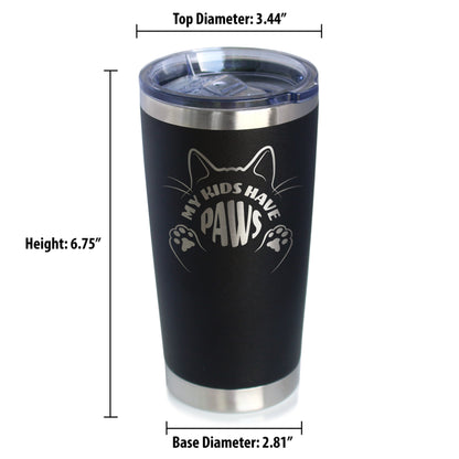 Kids Have Paws Cat Insulated Coffee Tumbler with Sliding Lid Gifts for Cat People 20oz Stainless Steel Tumbler