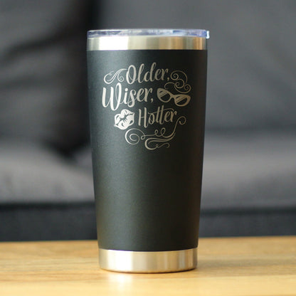 Older Wiser Hotter Insulated Coffee Tumbler with Sliding Lid Funny Birthday Gifts for Women 20oz Stainless Steel Tumbler