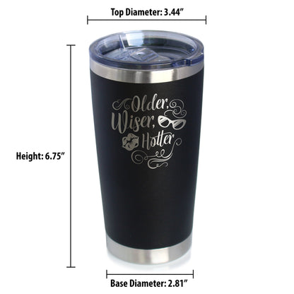 Older Wiser Hotter Insulated Coffee Tumbler with Sliding Lid Funny Birthday Gifts for Women 20oz Stainless Steel Tumbler