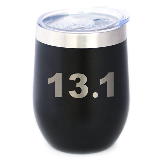 13.1 Half Marathon - Wine Tumbler Cup with Sliding Lid - Stainless Steel Insulated Mug - Gifts for Half Marathon Runners Men & Women