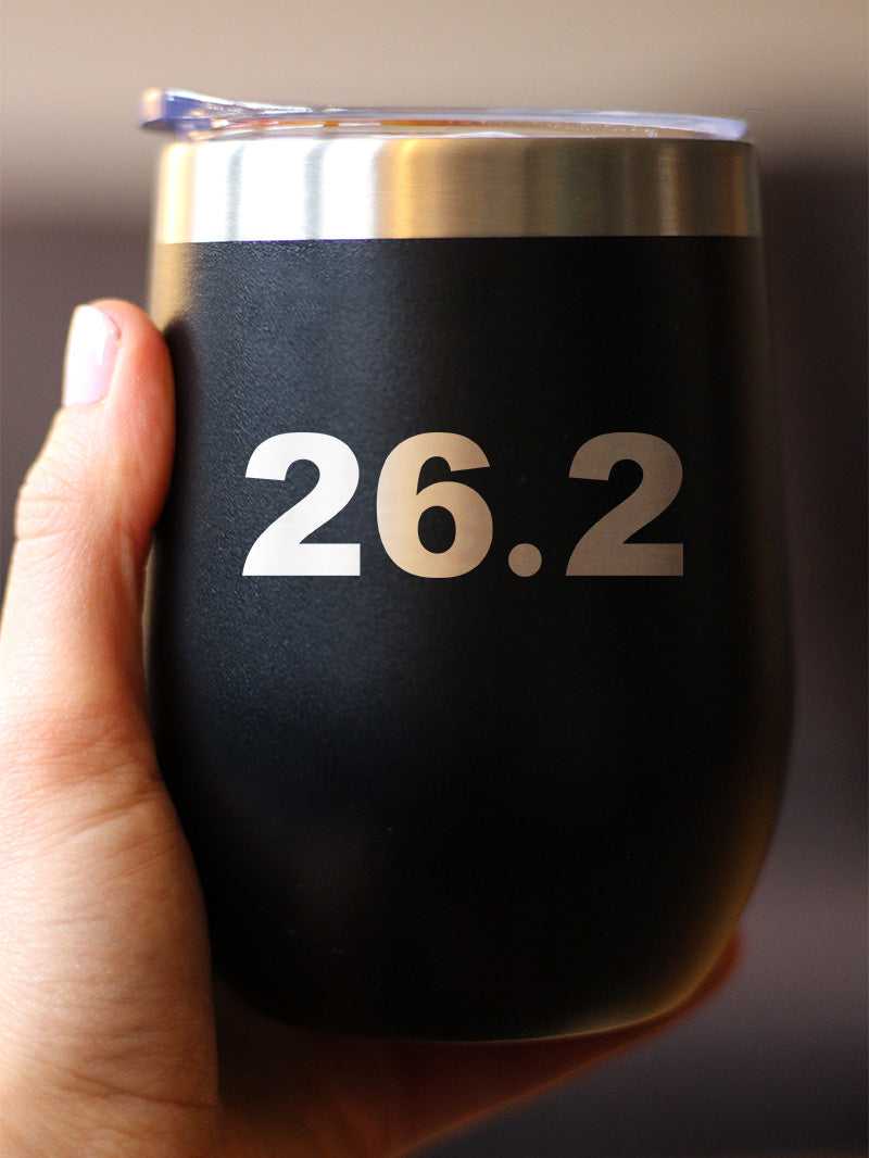 26.2 Marathon - Wine Tumbler Cup with Sliding Lid - Stainless Steel Insulated Mug - Gifts for Marathon Runners Men & Women