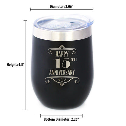 Happy 15th Anniversary Gifts Insulated Wine Tumbler with Sliding Lid 15 Year Anniversary Art Deco Party Decor 12oz Stainless Steel Tumbler