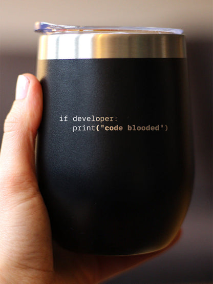 Code Blooded Insulated Wine Tumbler with Sliding Lid Funny Tech Gifts for Programmer, Coder & Computer Geeks 12oz Stainless Steel Tumbler