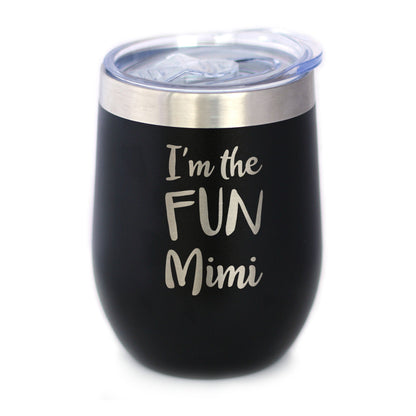 I'm the Fun Mimi - Wine Tumbler