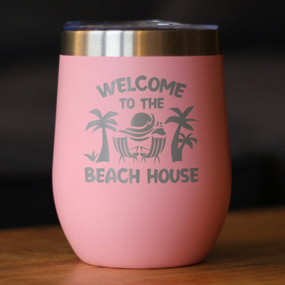 Welcome to the Beach House - Wine Tumbler Cup with Sliding Lid - Stainless Steel Insulated Mug - Ocean Gifts & Decor