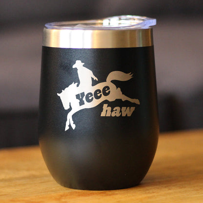Yeehaw Insulated Wine Tumbler with Sliding Lid Rodeo Party Decorations & Western Home Decor 12oz Stainless Steel Tumbler