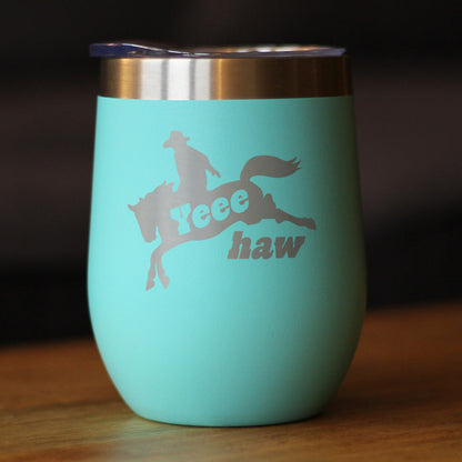 Yeehaw Insulated Wine Tumbler with Sliding Lid Rodeo Party Decorations & Western Home Decor 12oz Stainless Steel Tumbler
