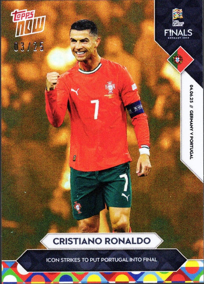 2025 Topps Now Cristiano Ronaldo #1 Orange Foil /25 Soccer Card