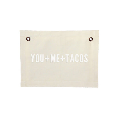 You+Me+Tacos Small Canvas Flag