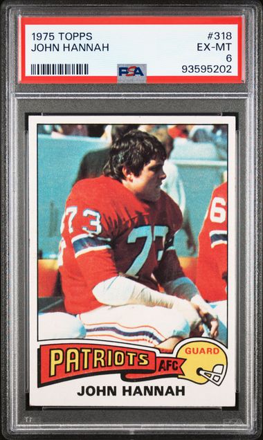 Graded 1975 Topps John Hannah #318 2nd Year Football Card PSA 6 EX-MT