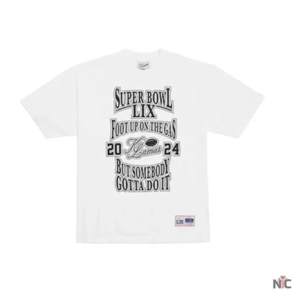Kendrick Lamar Super Bowl LIX Foot Up On The Gas T-Shirt