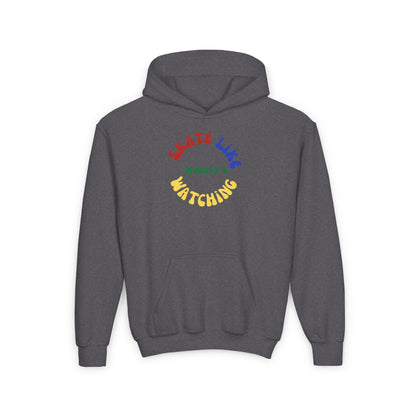 Kids Primary Skate Like Nobody's Watching Hoodie