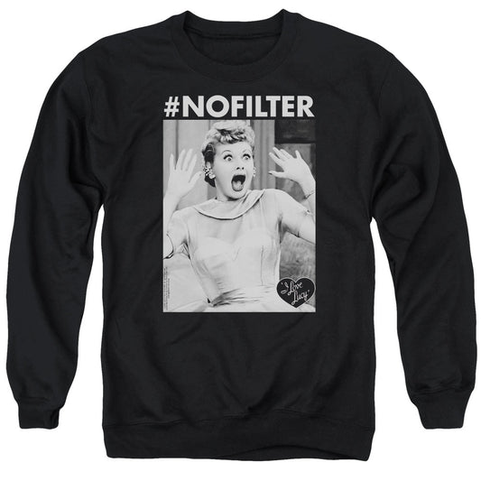I Love Lucy No Filter Mens Crewneck Sweatshirt Black Officially Licensed