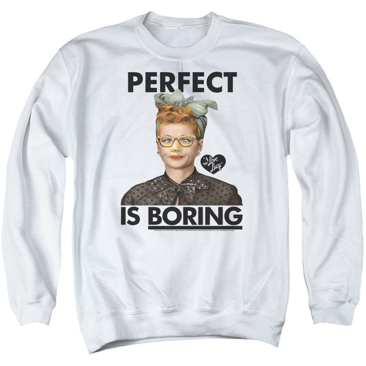 I Love Lucy Perfect Is Boring Mens Crewneck Sweatshirt White Officially Licensed