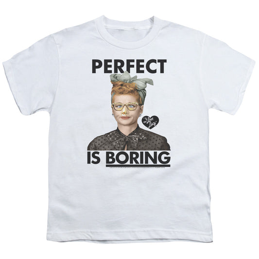 I Love Lucy Perfect is Boring Kids Youth T Shirt White Officially Licensed
