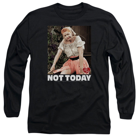 I Love Lucy Not Today Mens Long Sleeve Shirt Black Officially Licensed Officially Licensed