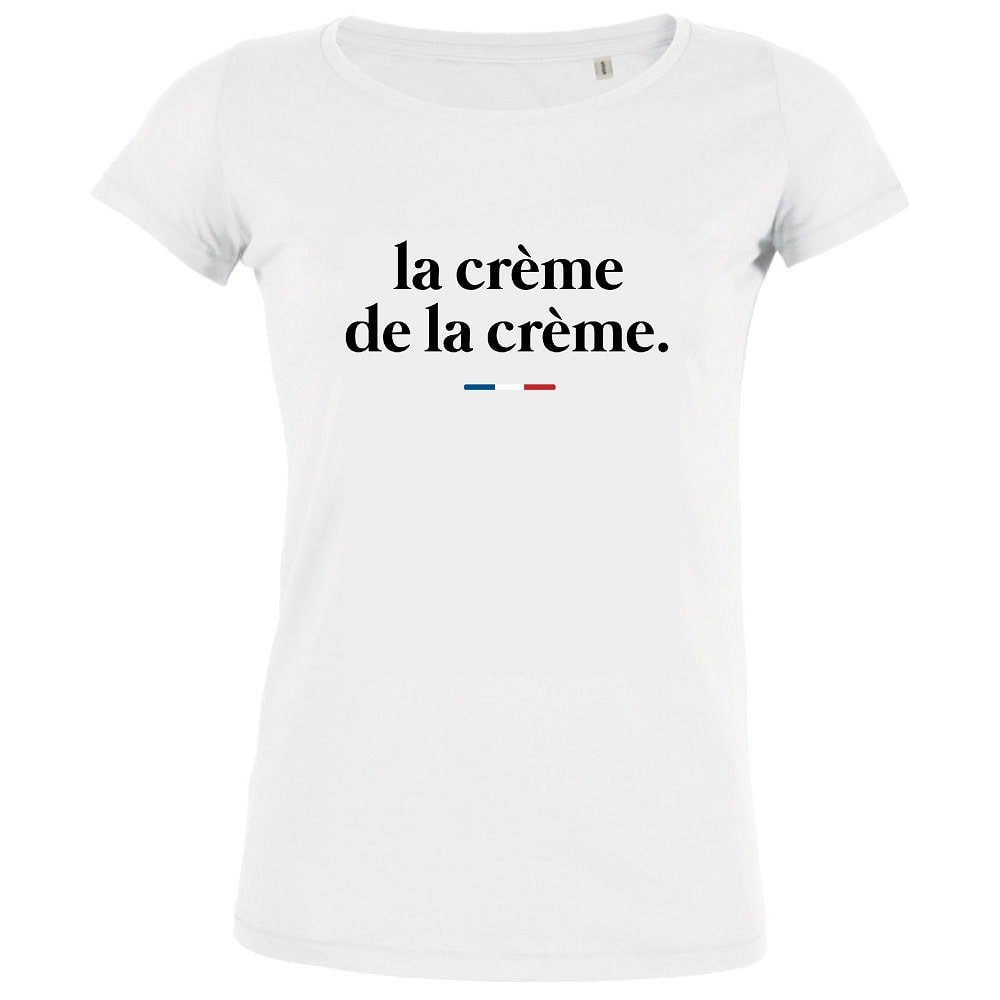 La Crème De La Crème Women's Organic Tee