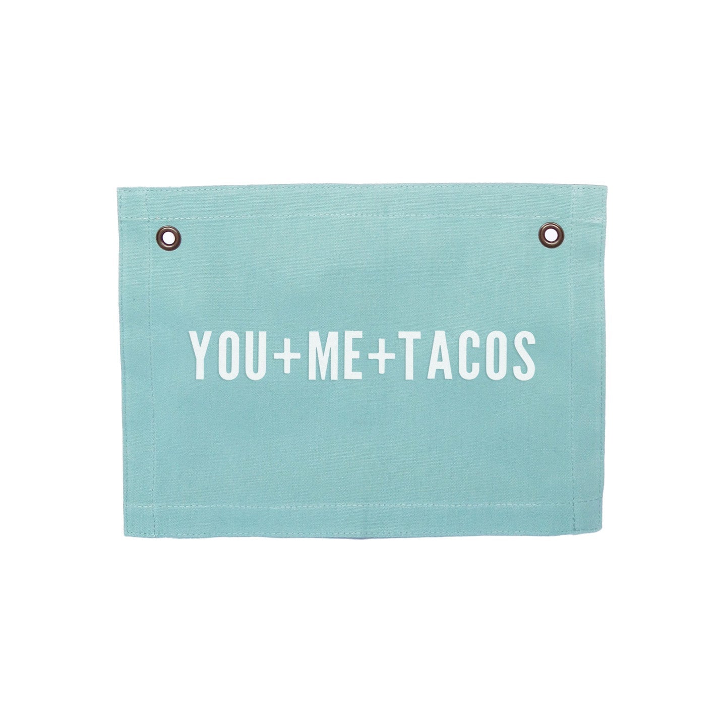 You+Me+Tacos Small Canvas Flag