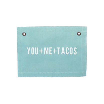 You+Me+Tacos Small Canvas Flag