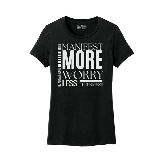 Manifest More -  Women’s T-shirt - Infused with Fluorite