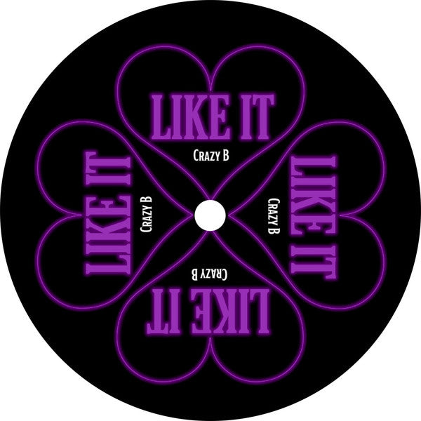 Crazy B - Like It [LP] Vinyl Record