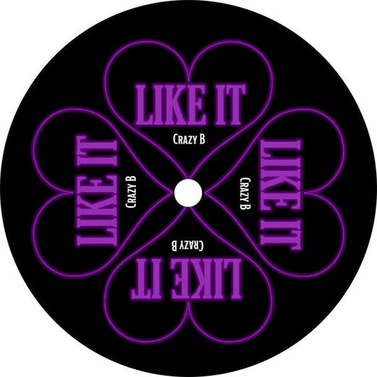 Crazy B - Like It [LP] Vinyl Record