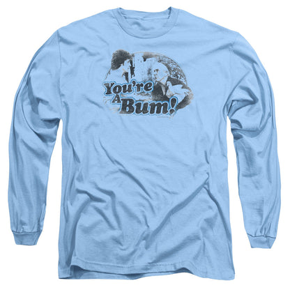 Rocky Youre A Bum Mens Long Sleeve Shirt Carolina Blue Officially Licensed Officially Licensed
