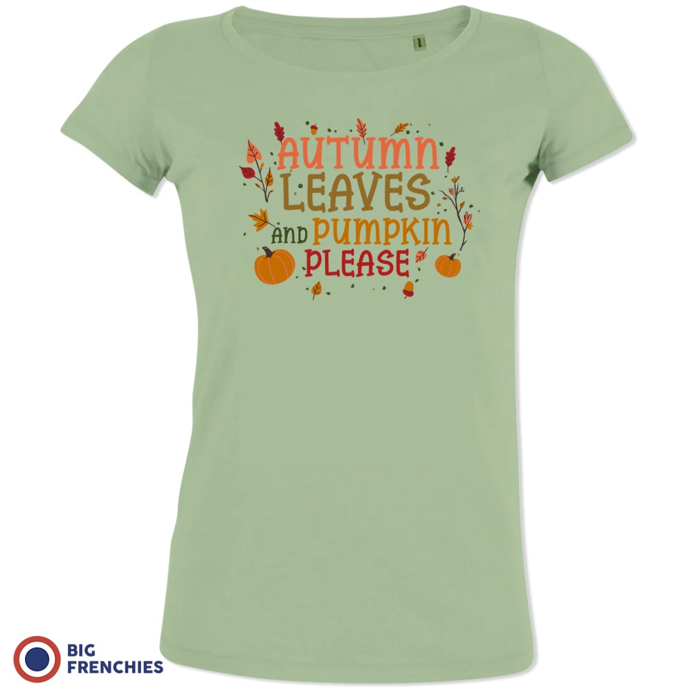 Autumn Leaves and Pumpkin Please Women's Organic Cotton Tee