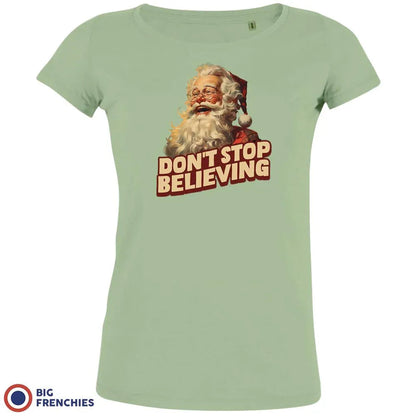 Don't Stop Believing Christmas Women's Organic Cotton Tee