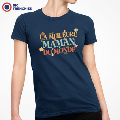 La meilleure Maman Du Monde Women's Organic Cotton Tee